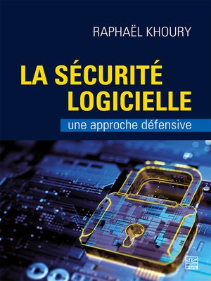 cover image of La sécurité logicielle